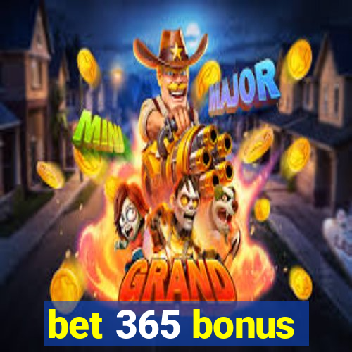 bet 365 bonus